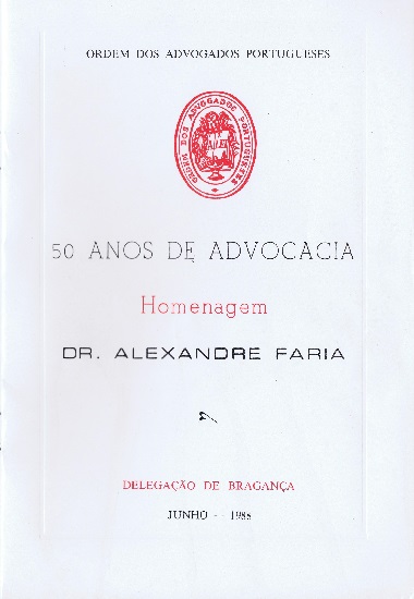 50 anos de advogacia. Homenagem Dr. Alexandre Faria